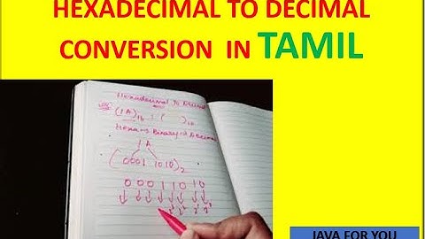 Hexadecimal to Decimal Conversion in tamil|digital electronics in tamil|number system in tamil