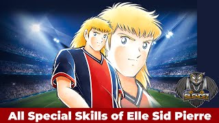 All Special Skills of Elle Sid Pierre - Captain Tsubasa Dream Team