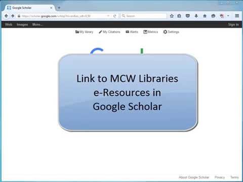 Link to MCW Libraries E-Resources in Google Scholar