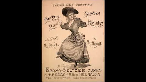 Ta-Ra-Ra Boom-De-Ay (1891)