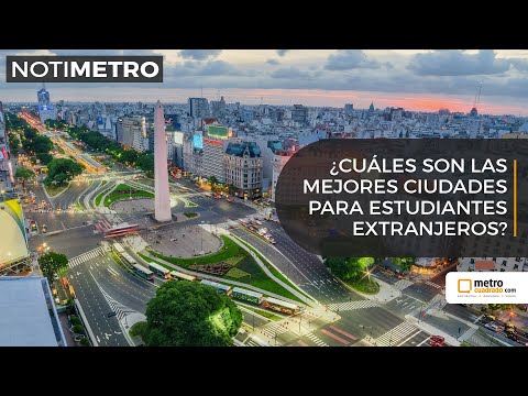 ¿Cuáles son las mejores ciudades para estudiantes extranjeros?