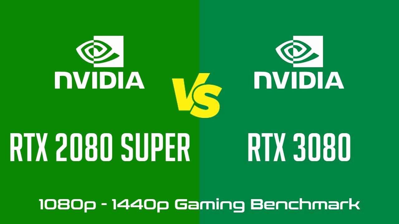 nVidia GeForce RTX 2080 Super vs nVidia GeForce RTX 3080 1080p 1440p ...