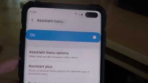 Galaxy S10 / S10+: How to Enable / Disable Assistant Menu