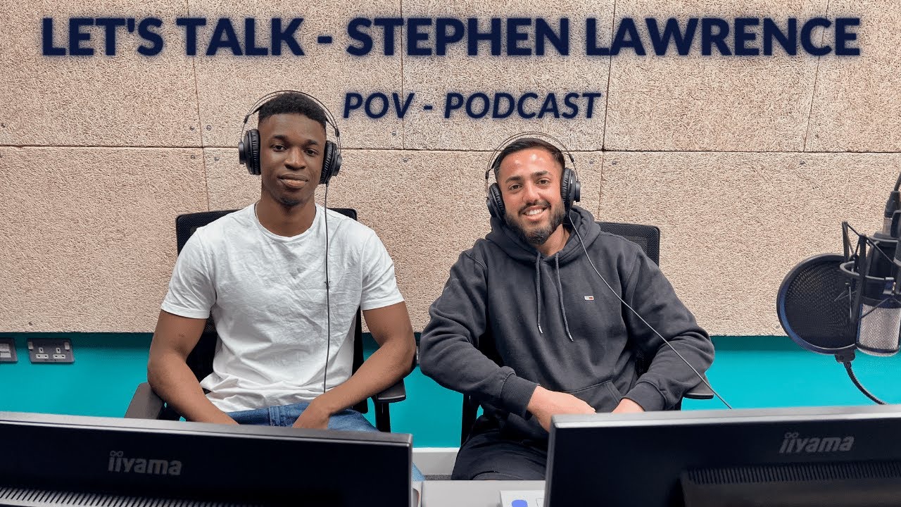 Let's Talk | Stephen Lawrence