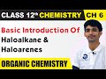 Lecture- 1 || Basic Introduction Of Haloalkane And Haloarenes || CBSE 12 CLASS || CHEM Talks