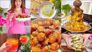 : My Favorite Greek Dishes Greek Chicken Shawarma, Greek Tzaziki Sauce, and Greek Loukumades 