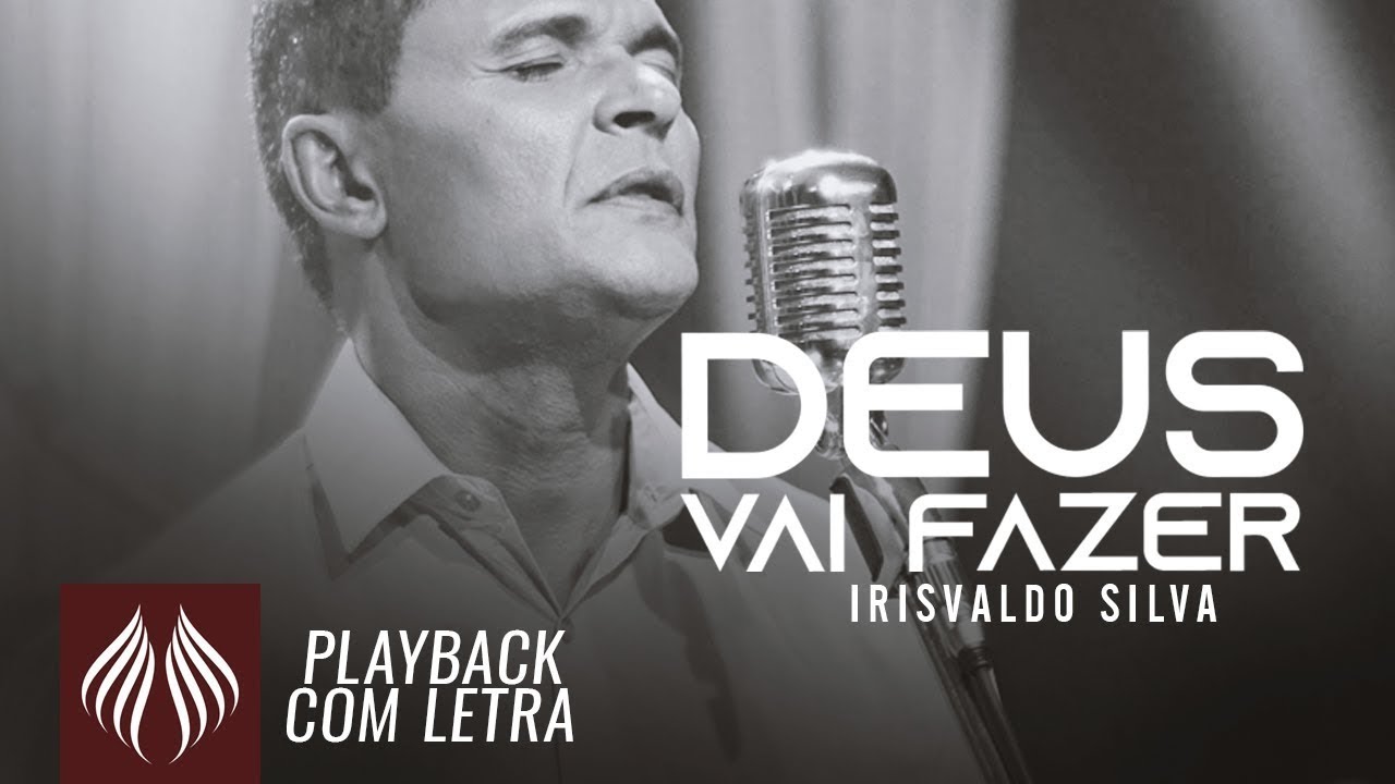 Irisvaldo Silva l Deus Vai Fazer [PLAYBACK COM LETRA]