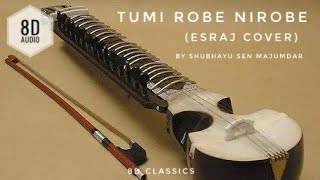 Song: tumi robe nirobe (instrumental) movie: bela sheshe played by:
shubhayu sen majumdar no copyright infringement intended. the video is
for entertainment ...