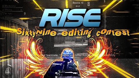 Rise | SixtyNine Editing Contest | #SixtyNineContest @SixtyNine | Made On Android | Bgmi Montage