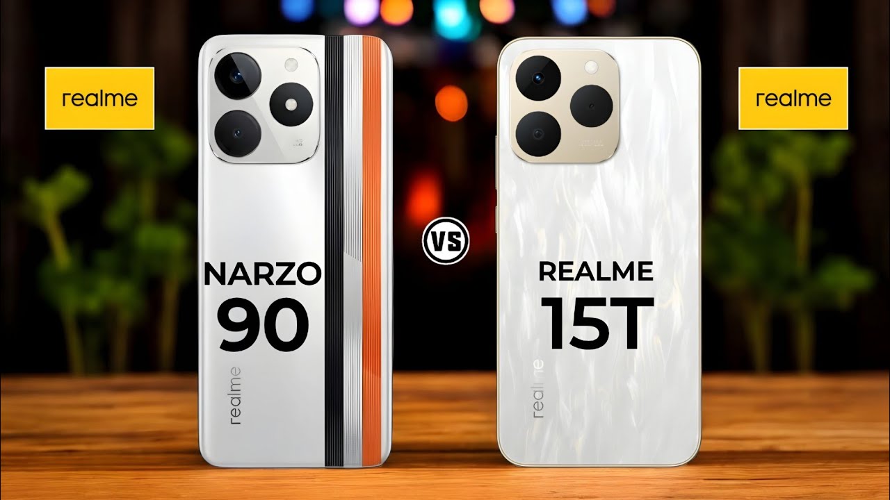 Realme Narzo 90 5G Vs Realme 15T 5G   