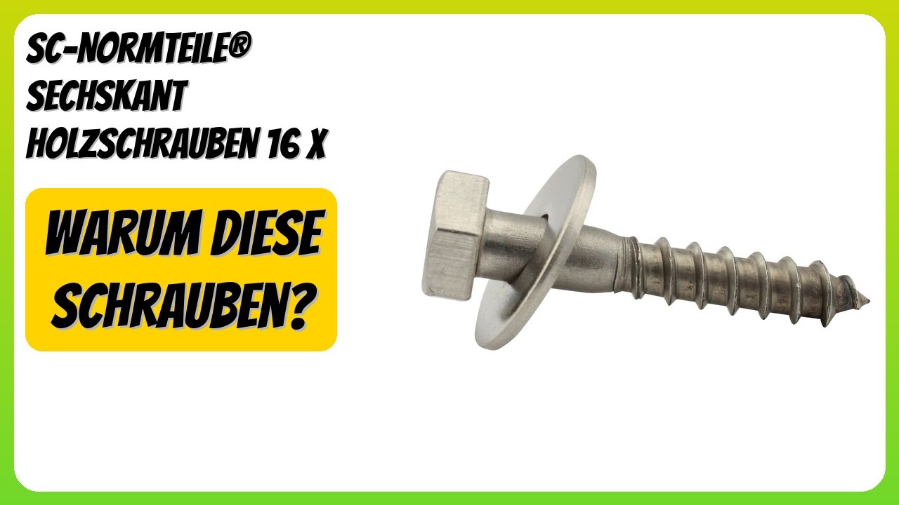 BEWERTUNG (2025): SC-Normteile® Sechskant Holzschrauben 16 x 130 mm. Infos