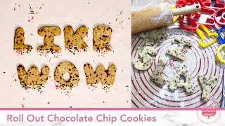 Roll Out Chocolate Chip Cookies