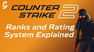 CS2 Ranks and Rating System Explained - Counter Strike 2 Wealth