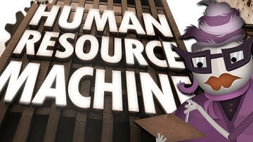 Human Resource Machine - All Levels Explained