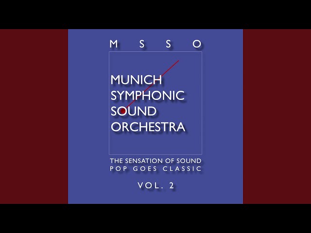 Munich Symphonic Sound Orchestra - One Moment In Time