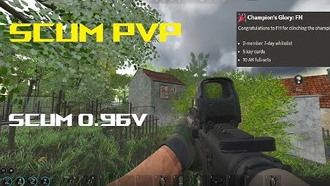 Scum 0.96v PvP Compilation #3 [THE JUNGLE WOLF]