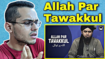 Allah Par Tawakkul اللہ پر توکل | Engineer Muhammad Ali Mirza | Indian Reaction | Ali Mirza