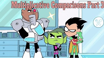 Multiplicative Comparisons P3