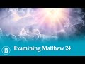 Examining Matthew 24, Part 1: The Question
