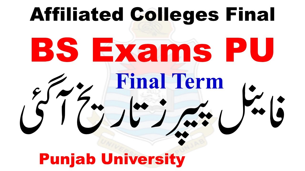 Affiliated Colleges BS Final Term Date sheet 2025-2026 | BSCS Exams PU ...