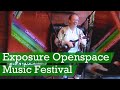 Exposure Openspace Music Festival