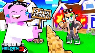 ICH BIN PLATINS NEUER NACHBAR! (Minecraft Helden 3)