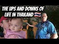 The ups and downs of life in thailand