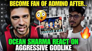 Ocean Sharma React On Aggressive GodLike 😱🔥|| Admino 🤯|| #godl #godlike #jonathan