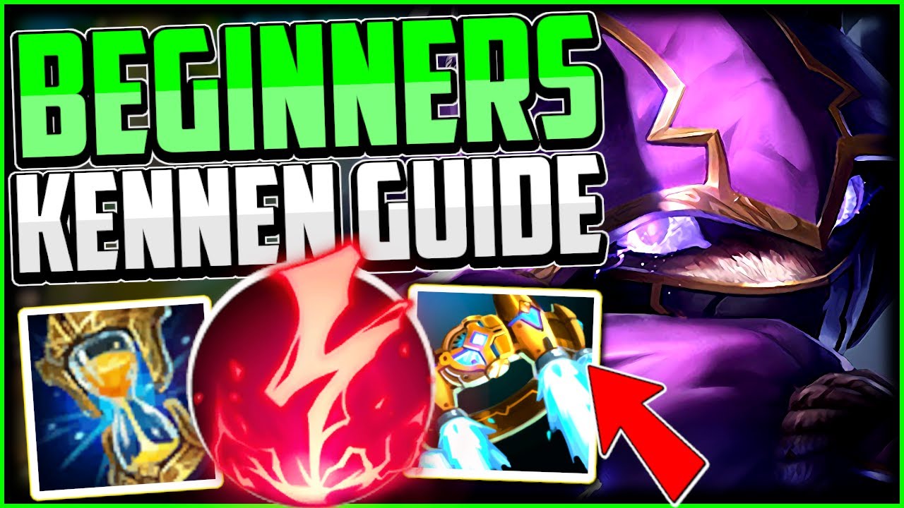 to Play Kennen for Beginners + BEST BUILD/RUNES - League of - YouTube