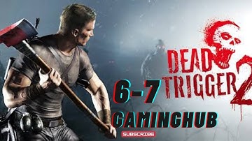 Dead trigger 2| Level 6 ( our house ) &Level 7 (science is fun)| walkthrough