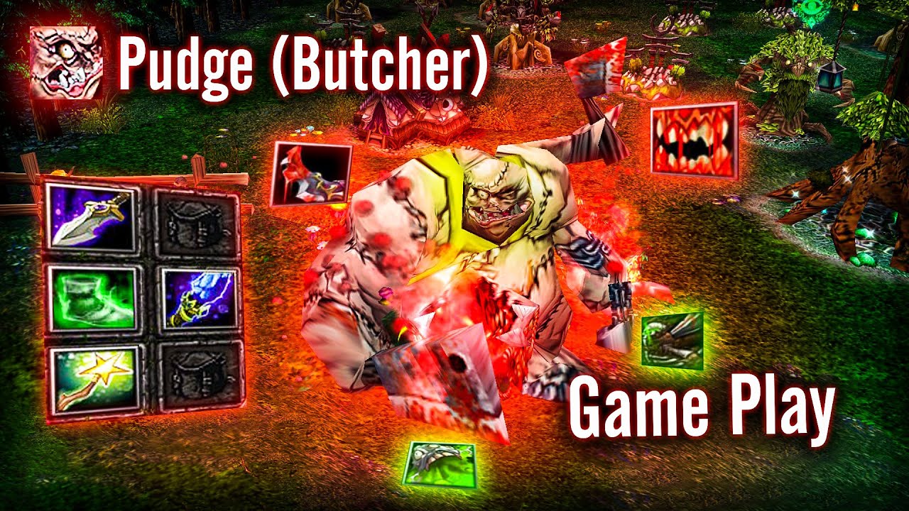 DOTA 1 Game Play | Pudge (Butcher) | 😁اینم درخواست یکی از بچه های کانال پوج 😁