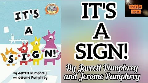 It's A Sign by Jarrett Pumphrey and Jerome Pumphre...