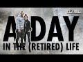 A DAY IN THE (RETIRED) LIFE | FRA5ER