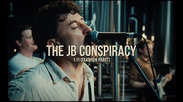 The JB Conspiracy - 1:11 (Feat. Seb Pabst)
