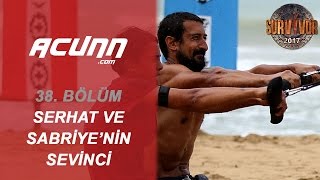 Galibiyet Sonrası Serhat Takım Arkadaşı Sabriyeye Böyle Sarıldı 38 Bölüm Survivor 2017