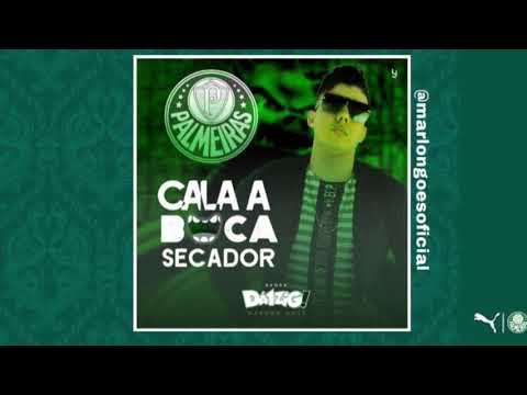 CALA A BOCA SECADOR (COMPLETA) - MARLON GÓES (O PALMEIRAS GANHOU)