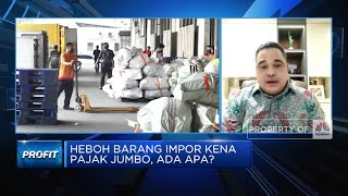 Kata Pengusaha Logistik Soal Kasus Barang Impor Kena Pajak Tinggi