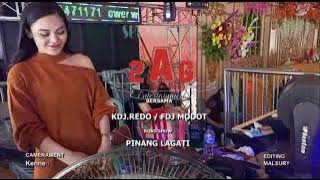 OT 2AG at PINANG LAGATI Feat Fdj Modot / Kdj Redo