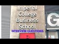 2021 imperial college business school interview questions imperial college london