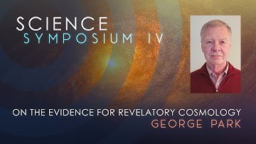 On the Evidence for Revelatory Cosmology—Science Symposium IV