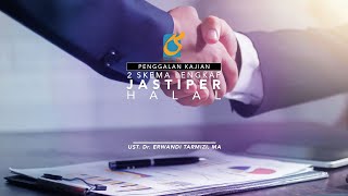 [PK] 2 Skema Lengkap Solusi Jastiper Halal - Ust Dr. Erwandi Tarmizi, MA