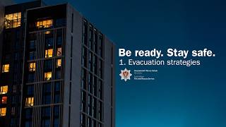 1. Evacuation strategies | Be ready. Stay safe.