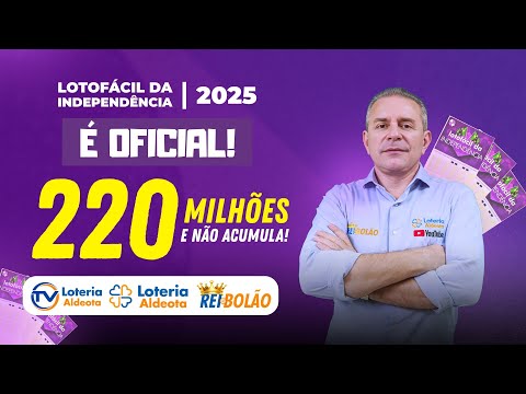 LOTOFÁCIL DA INDEPENDÊNCIA