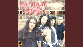 Video thumbnail of "Tatuaje Vivo  - Ayer Te Esperé"