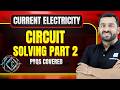 Circuit Solving Part 2 | Nodal Analysis | Current Electricity | JEE PYQs | JEE 2027 | MathonGo