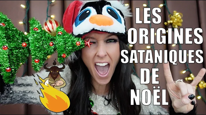 Les Origines Sataniques de Nol