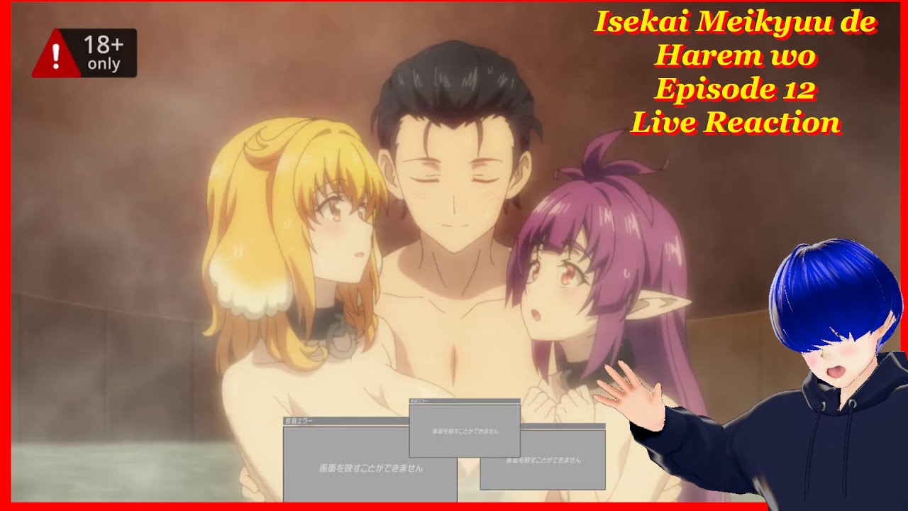 Isekai Meikyuu de Harem wo Episode 12 Reaction