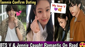 BTS V & Jennie Caught Dating On Road 😍 Jennie Dating Confirm