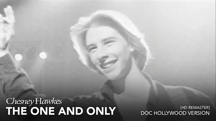 Chesney Hawkes - The One And Only (Doc Hollywood Version) [HD Remaster]