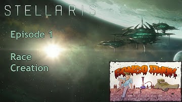 Stellaris Episode 1 - Race Creation